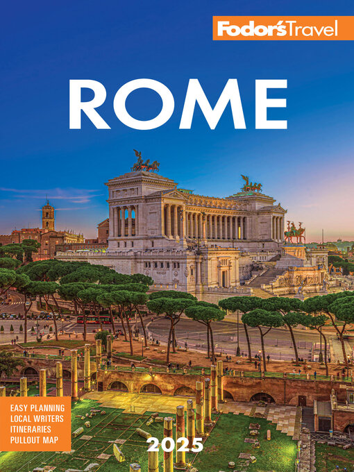 Title details for Fodor's Rome 2025 by Fodor's Travel Guides - Available